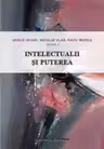 Intelectualii și puterea