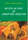 Rețete de post și sarbători creștine