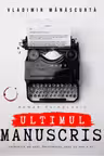 Ultimul manuscris