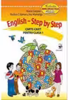 English Step by Step Carte caiet clasa 1