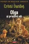 Olga si prietenii sai