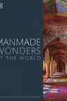 Manmade Wonders of the World
