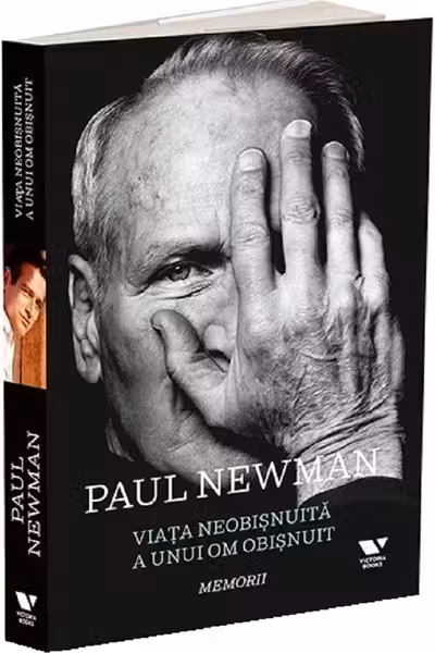 Viata neobisnuita a unui om obisnuit: Paul Newman. Memorii