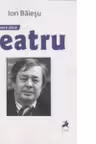 Opere alese. Teatru