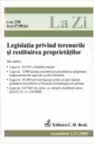 Legislatia privind terenurile si restituirea propietatilor (actualizat la 01.12.2008). Cod 338
