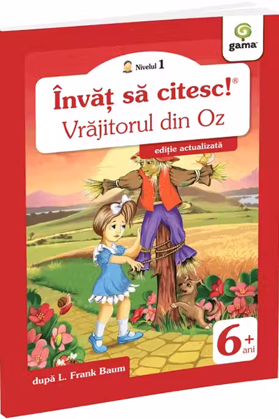Învăț să citesc! Nivelul 1 Vrăjitorul din Oz