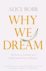 Why We Dream