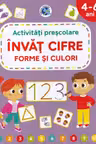 Invata cifre, forme si culori