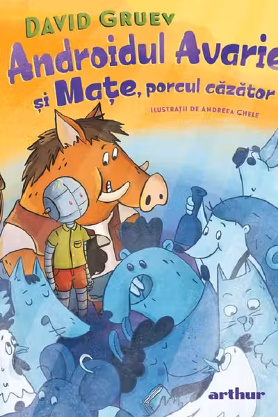 Androidul Avarie si Mate porcul cazator