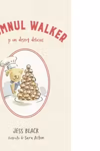 Domnul Walker s un desert delicios