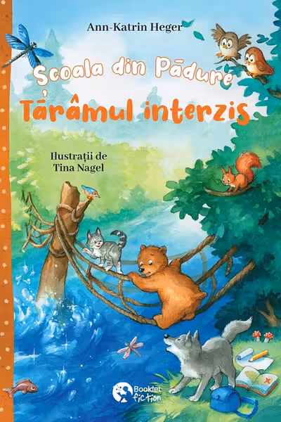 Școala din pădure. Tărâmul interzis