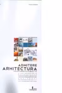 Arhitectura : Admitere (Propuneri si subiecte). Editia a II-a