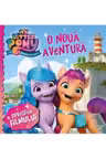 My Little Pony. O Noua Aventura. Povestea Filmului