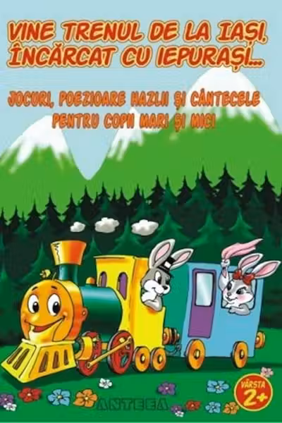Vine trenul de la Iași, încărcat cu iepurași. Jocuri, poeziore hazlii și cântecele pentru copii mari și mici