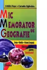Mic memorator de geografie. Ghid de pregatire pentru Bacalaureat