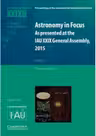 Astronomy in Focus XXIXB: Volume 2: As Presented at the IAU XXIX General Assembly, 2015