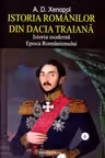 Istoria românilor din Dacia Traiană Vol.6