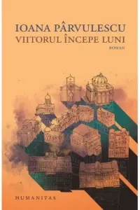 Viitorul incepe luni