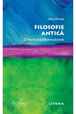 FILOSOFIE ANTICA O foarte scurta introducere