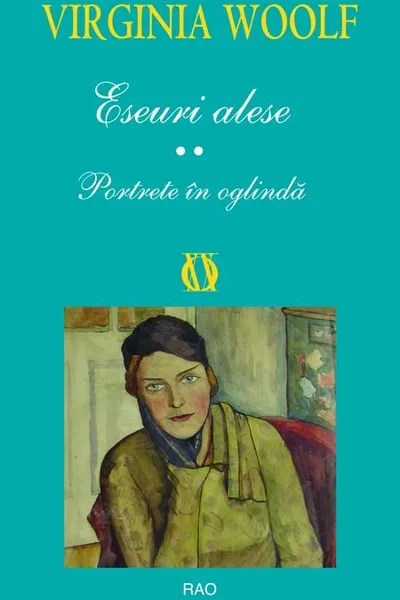 Eseuri alese. Portrete în oglindă