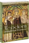 Teodora, imparateasa Bizantului