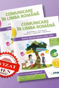 Comunicare in limba romana. Caietul elevului pentru clasa a II-a (semestrul I + semestrul II) - potrivit manualului Intuitext