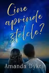 Cine aprinde stelele?