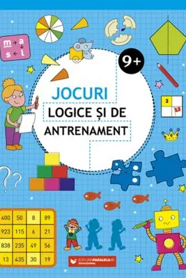 Jocuri logice si de antrenament 9 ani+