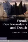 Freud, Psychoanalysis and Death