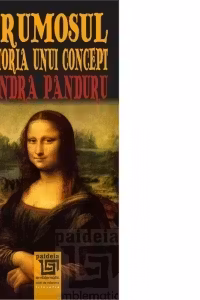 Frumosul. Istoria unui concept