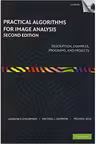 Practical Algorithms for Image Analysis with CD-ROM - Lawrence O'Gorman, Michael J. Sammon, Michael Seul