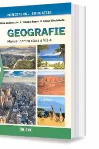 Geografie. Manual pentru clasa a VII-a