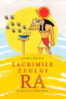 Lacrimiile zeului RA