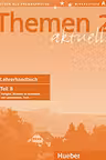 Themen aktuell 2 Lehrerhandbuch Teil B