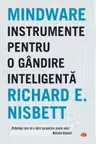 Carte pentru toti. Vol 237 MINDWARE. INSTRUMENTE PENTRU O GANDIRE INTELIGENTA.
