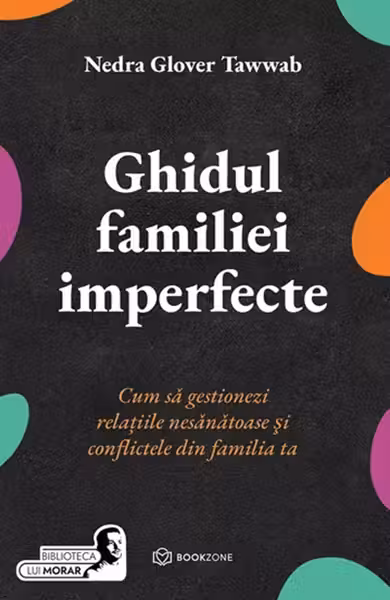Ghidul familiei imperfecte