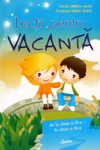 Lectii pentru vacanta cl. 3-4 Viorica Mart