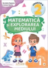 Matematica si explorarea mediului - Clasa 2 Partea 1 - Caiet (AR)