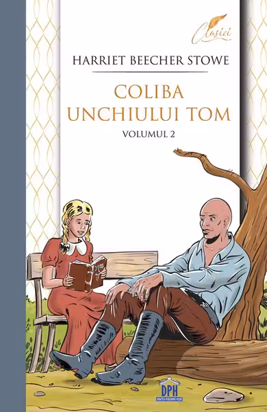 Colibă unchiului Tom Vol.2