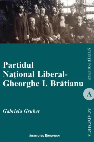 Partidul Național Liberal. Gheorghe I. Brătianu