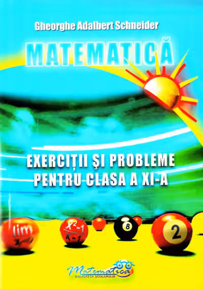Matematică - Clasa 11 - Exerciții și probleme