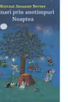 Hoinari prin anotimpuri. Noaptea