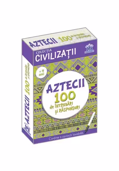 Aztecii. 100 de intrebari si raspunsuri