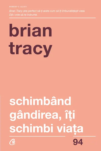 Schimband gandirea iti schimbi viata