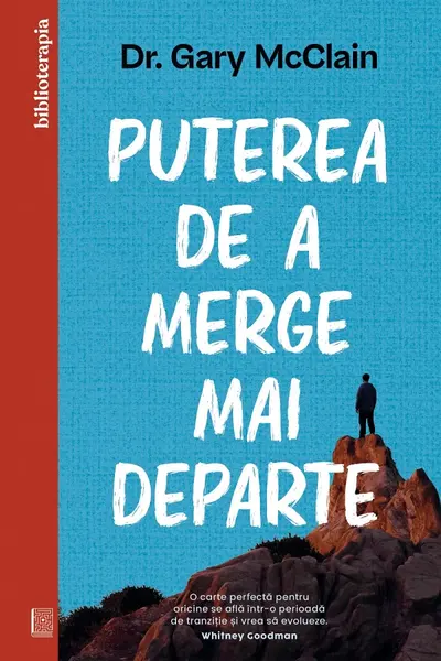 Puterea de a merge mai departe