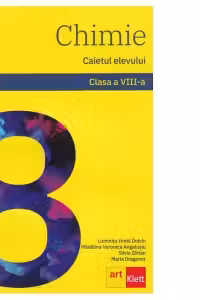 Chimie. Caietul elevului pentru clasa a VIII-a