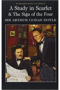 A Study in Scarlet & the Sign of the Four