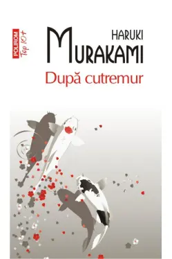 Dupa cutremur (Top 10)