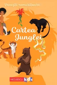 Povesti nemuritoare - Cartea Junglei