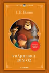 Lecturi Scolare. Vrajitorul din Oz